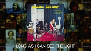 Creedence Clearwater Revival - Long As I Can See The Light (Official Audio) by Creedence Clearwater Revival 12,606 views 1 year ago 3 minutes, 34 seconds