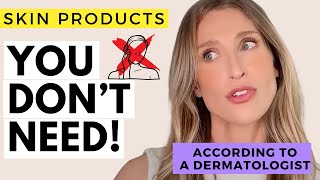 Dermatologist Shares Skincare Products You DON'T Need | Dr. Sam Ellis