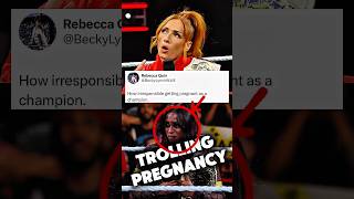 Becky Lynch Trolling Naomis Pregnancy News