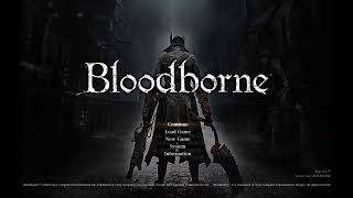 Bloodborne. Pt i cant remember 4