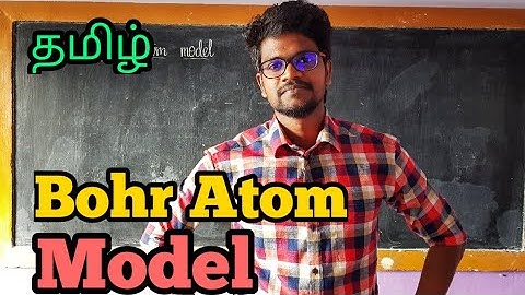 Bohr|Atom|Model|Physics 12|Tamil|MurugaMP