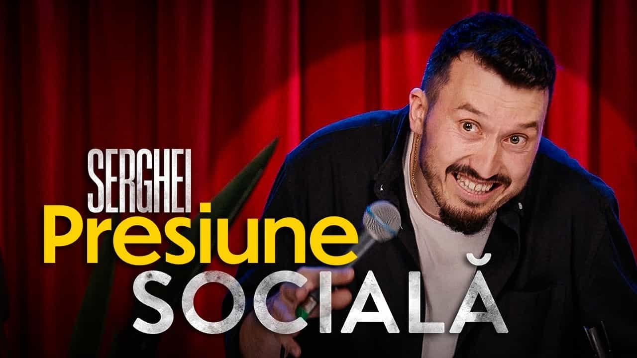 Serghei | Presiune Sociala | Stand up comedy special |