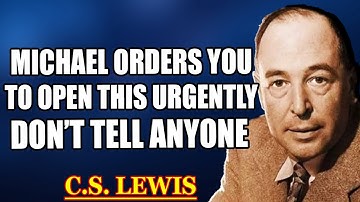 2 Minutes Left: Archangel Michael Warns—They’re Secretly Planning Your Removal | C.S. Lewis 2025