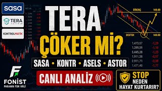 TERA, SASA ve KONTR Yorumu | Stop Nerede Olmalı? ASELS, ASTOR, FROTO ve TEKFEN Teknik Analizi TERA, SASA ve KONTR Yorumu | Stop Nerede Olmalı? ASELS, ASTOR, FROTO ve TEKFEN Teknik Analizi