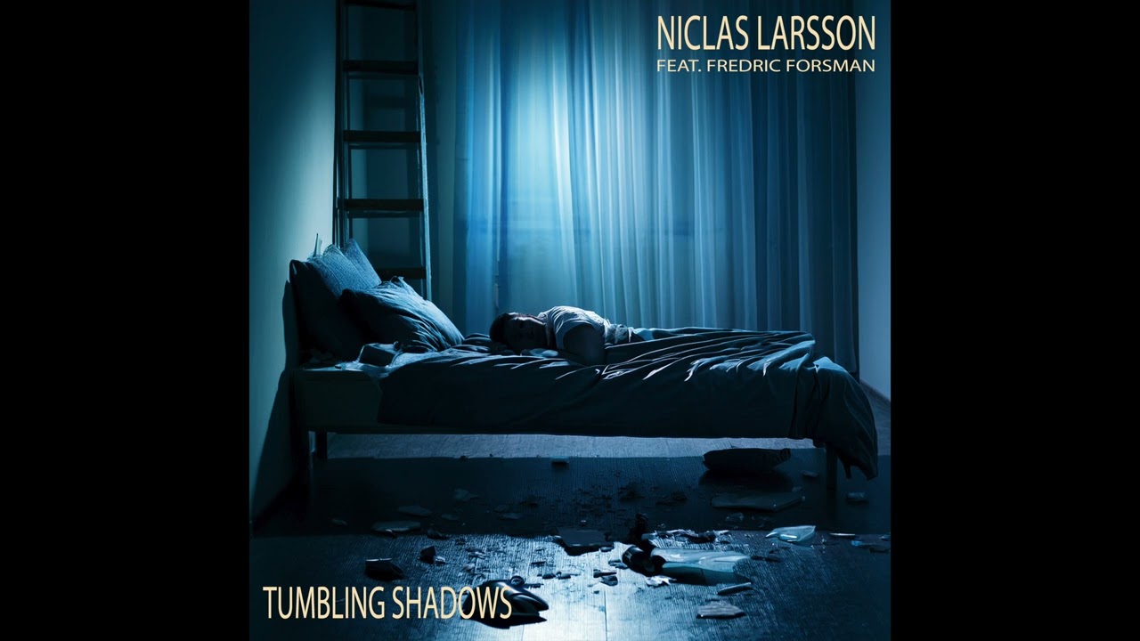Niclas Larsson feat. Fredric Forsman - Tumbling Shadows