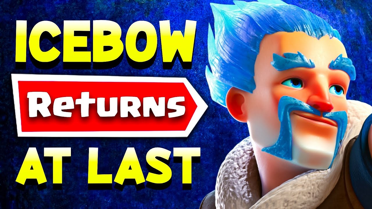 Icebow RETURNS for Season End in Clash Royale!