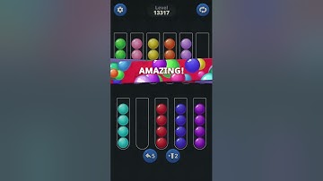 Ball Sort by Infinite Joy: Levels 13316, 13317, 13318