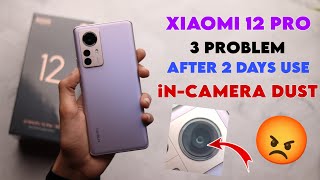 Reality On Xiaomi Flagship Device Ft. Xiaomi 12 Pro | Bad Experience 3 Problem After 2 Days