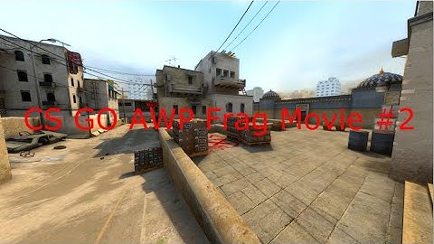 CS:GO AWP Frag Movie #2