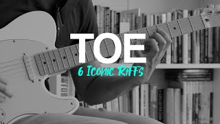 6 Amazing TOE Riffs