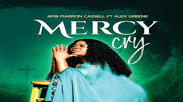 Mercy Cry | Amb Marron Cassell ft. Alex Greene - Liberian Gospel Music