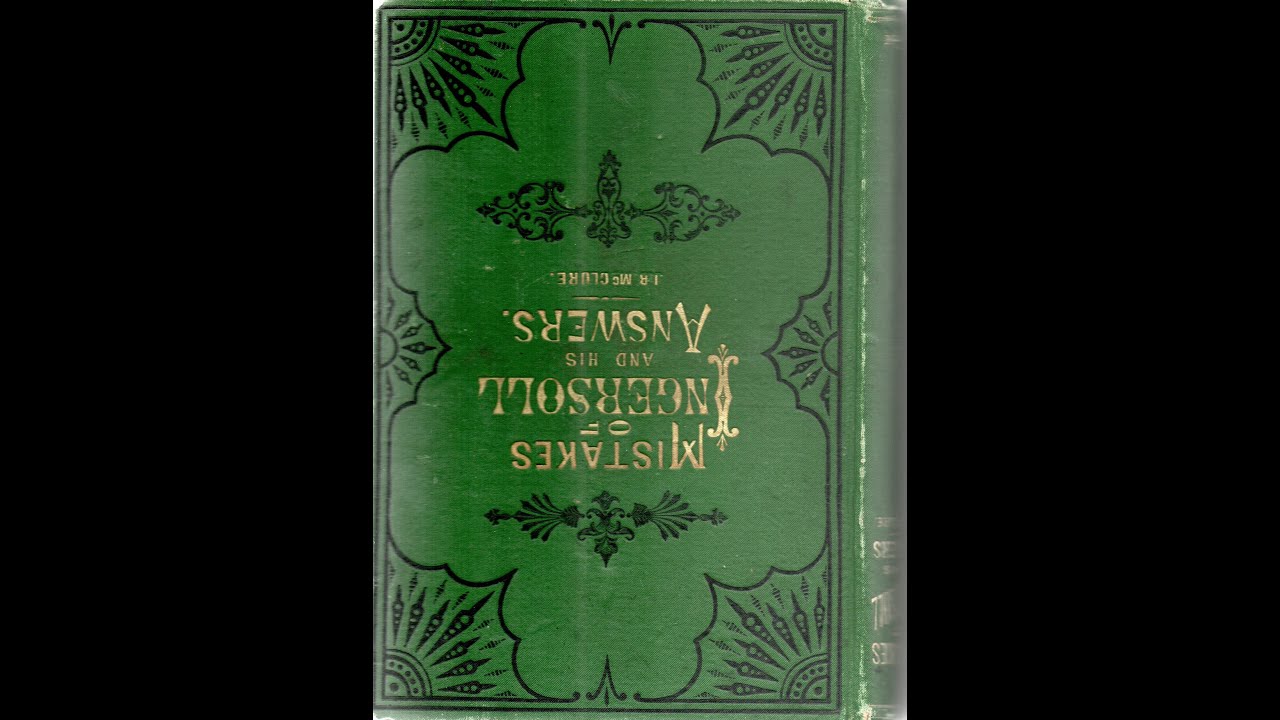 Mistakes of Robert Ingersoll