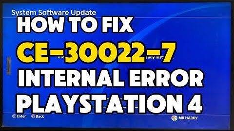How To Fix PS4 CE-30022-7 An Internal Error has occurred