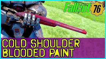 Fallout 76 Cold Shoulder Blooded Paint Showcase