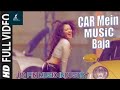 Car Mein Music Baja- Neha Kakkar Tony Kakkar (Officials Video)😎😎#bdpinmusic