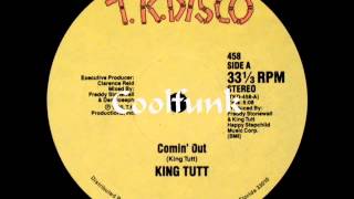 King Tutt  Comin Out 12 Funk 1980