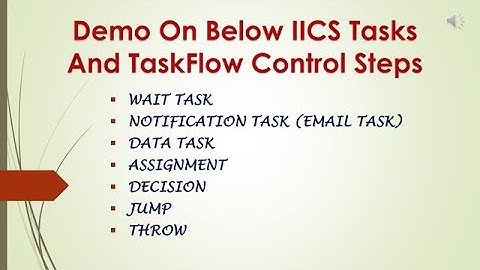 Informatica cloud tasks and control steps explanation