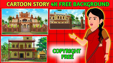 120+ CARTOON STORY BACKGROUND COPYRIGHT FREE |