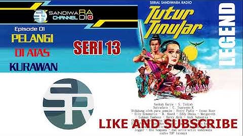 TUTUR TINULAR EPS  01  PELANGI DI ATAS KURAWAN SERI 13