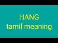 Hang tamil meaningsasikumar