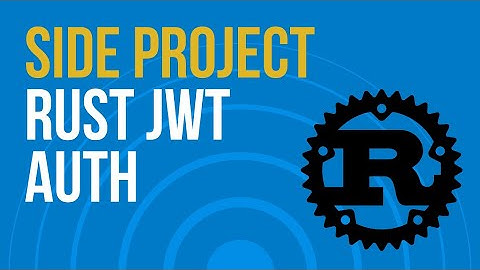 Rust JWT Authentication in Actix Web