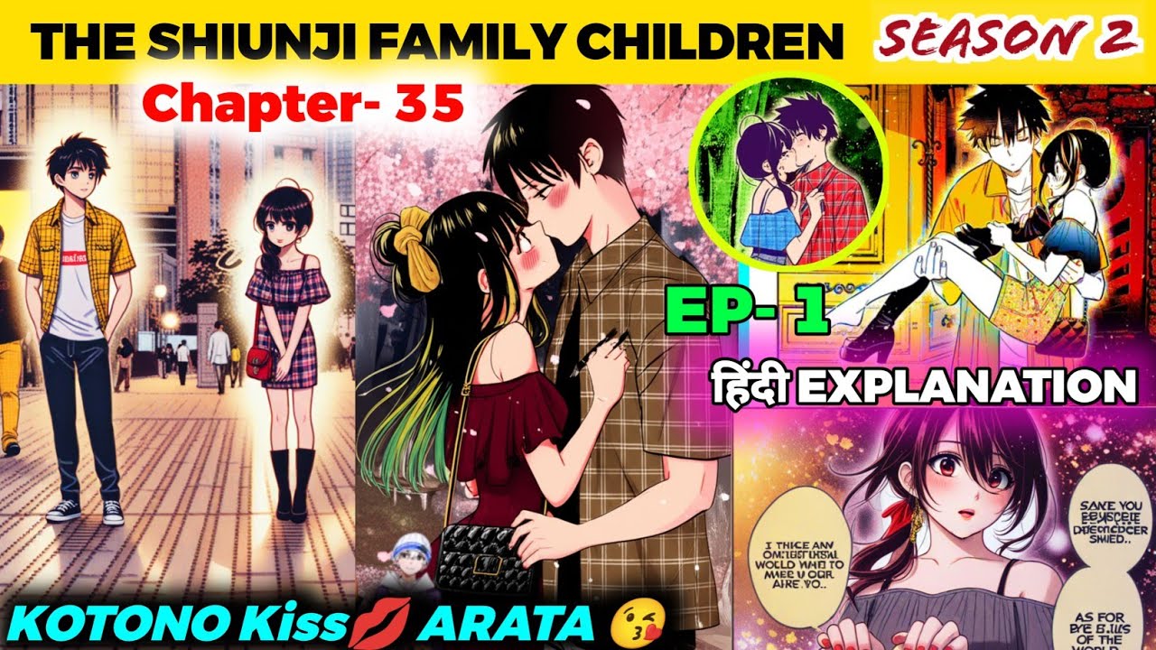 Shiunji Family Children chapter 35 Hindi Explained The Shiunji Family