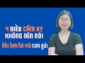 4 điều cấm kỵ không nên nói khi hẹn hò con gái