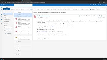 Business Central short video: Automatically send email when a field is modified (Field monitoring)