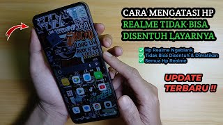 Cara Mengatasi Hp Tidak Bisa Disentuh Layar Realme  Hp Realme Tidak Bisa Disentuh 