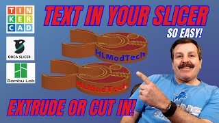 Upgrade Tinkercad! Add Surface Text in  Orca Slicer or Bambu Studio