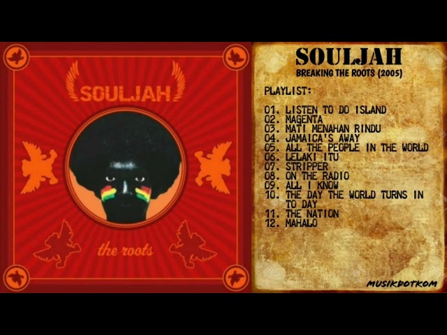 SOULJAH Album BREAKING THE ROOTS (2005) - MUSIKDOTKOM class=