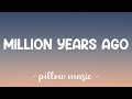 Million Years Ago - Adele (Lyrics) 🎵