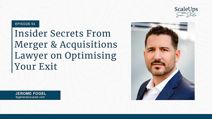 #54  Insider Secrets From Merger & Acquisitions La...
