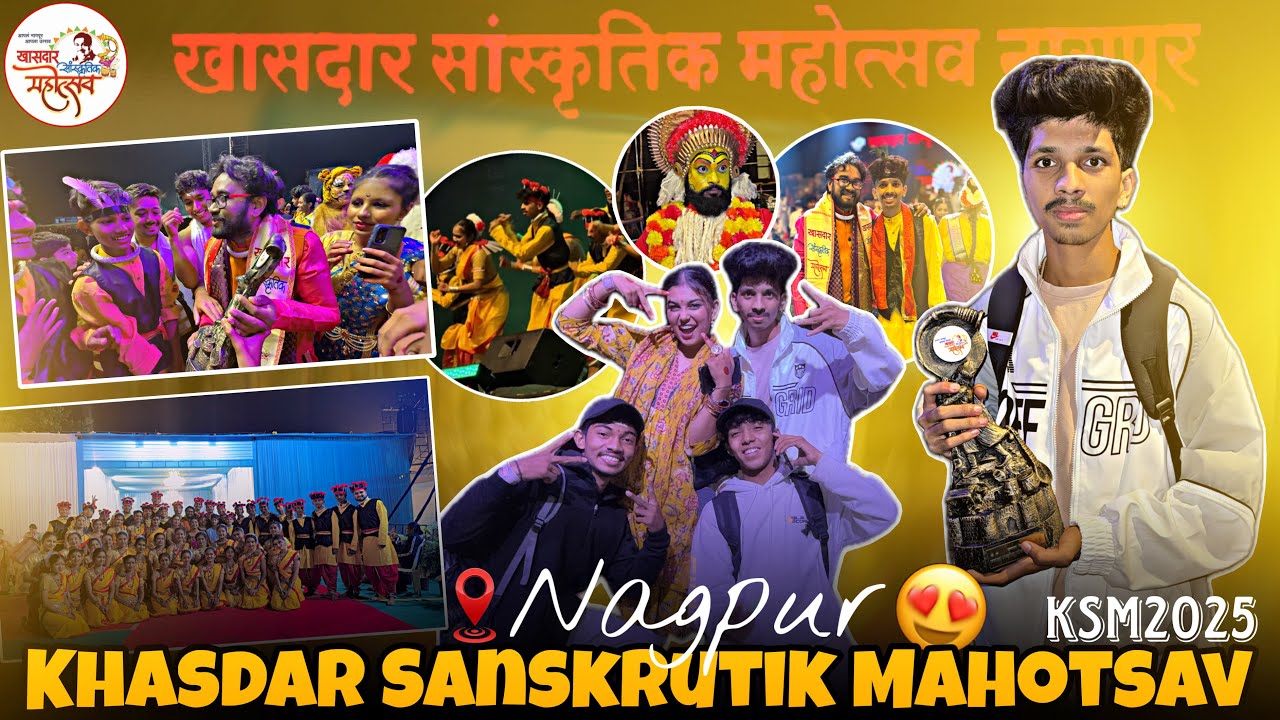 Khasdar Sanskrutik Mahotsav 2025 Nagpur😍| Mitti Ke Rang ❤️ Show | KSM 2025 Full Vlog🥳 | Vlog - 45