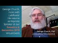 George church ptalks about his experience with labroots