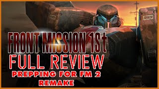 Front Mission 1st Remake FULL Review | Preparing for FM 2 Remake