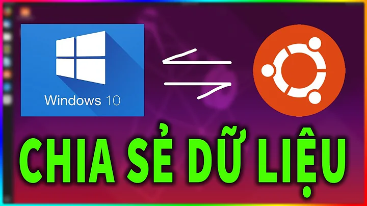 Cách chia sẻ dữ liệu giữa windows10  và Ubuntu 19.04 trong mạng nội bộ (LAN)