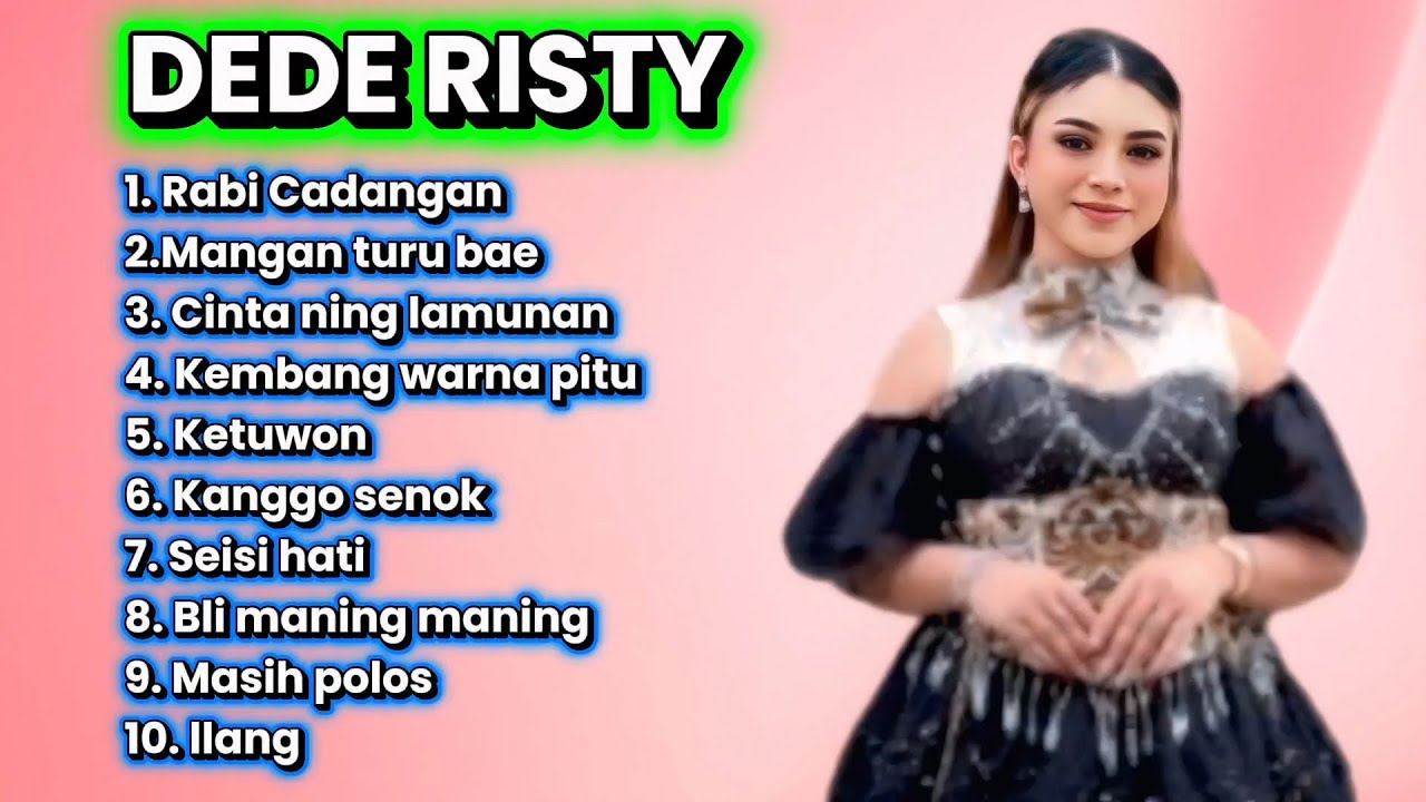 DEDE RISTY FULL ALBUM LAGU TEMBANG PANTURA 2026 BLI MANING MANING - ILANG 