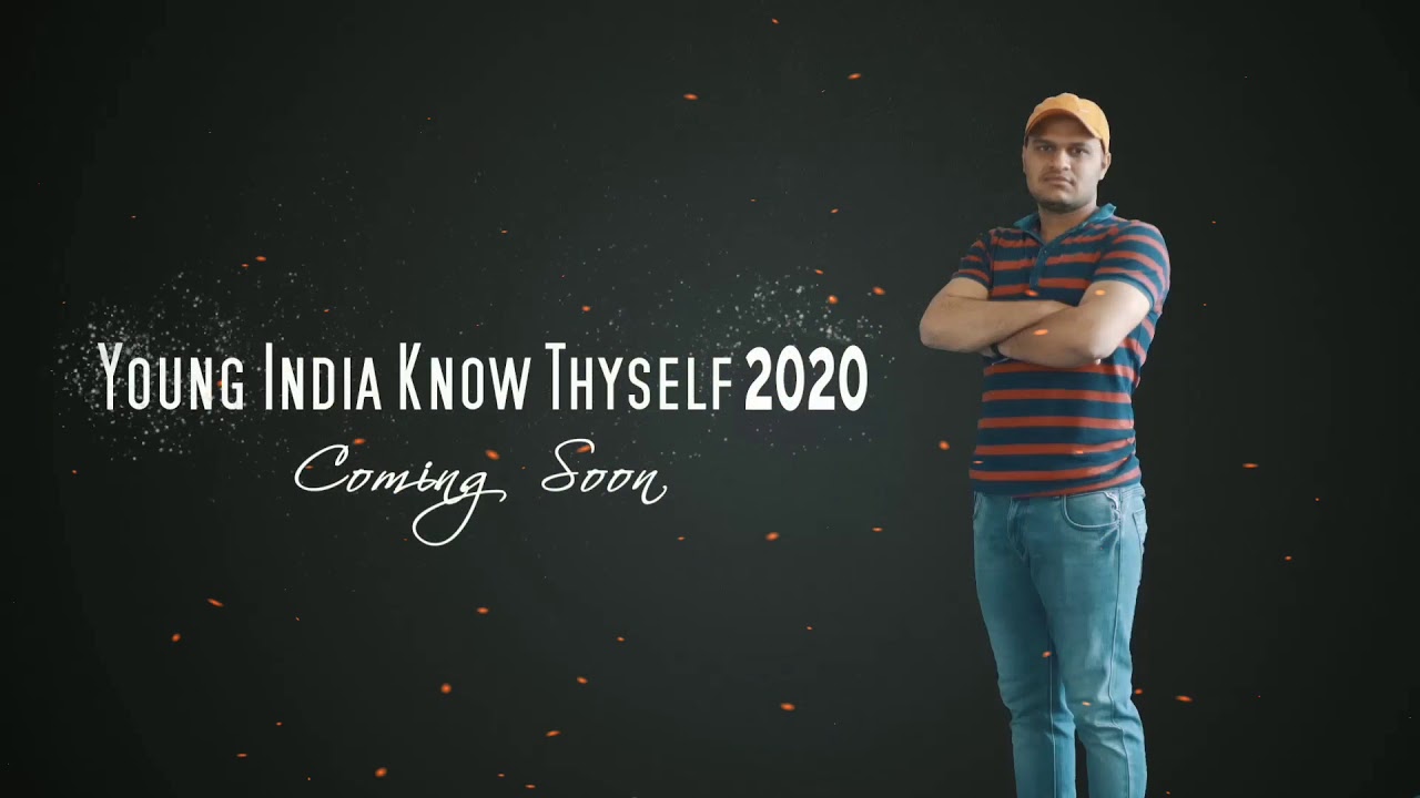 Young India : Know Thyself -2020 | VFX |Animation