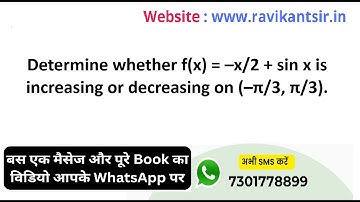 Determine whether f(x) = –x/2 + sin x is increasing or decreasing on (–π/3, π/3).