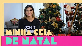 O QUE TEM NA MINHA CEIA DE NATAL? I BEM BLOGUEIRINHA