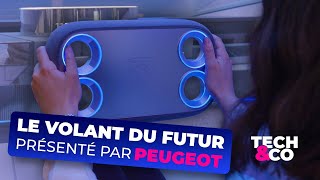 On a découvert le volant ultra futuriste de Peugeot au salon Vivatech