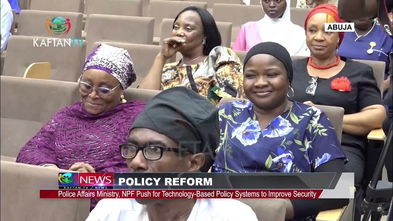 POLICY REFORM:Police Affairs Ministry, Push for Technology-Based Policy Systems to Improve Security