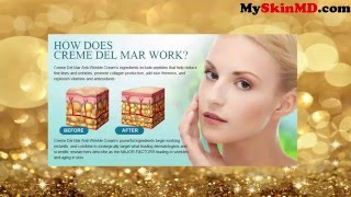 Crème Del Mar Anti Wrinkle Cream Review  – Read This First Before You Rush The Trial!