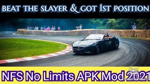beat the slayer | Nfs no limits apk mod