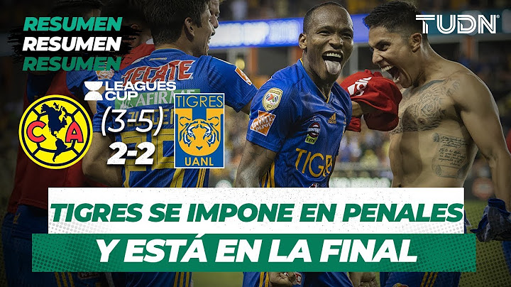 Resumen América 2 (3) - (5) 2 Tigres | Semifinal Leagues Cup | TUDN