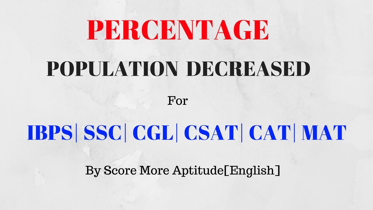 Percentage aptitude tricks population decreased r youtube