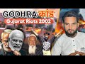 Godhra kand  accident or conspiracy  gujarat riots 2002
