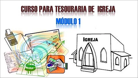 Como organizar as finanças da Igreja?