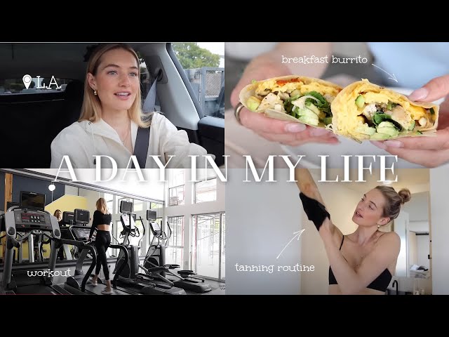 A Day in My Life in L.A. | My Tanning Routine, Making Lunch u0026 Motivation class=